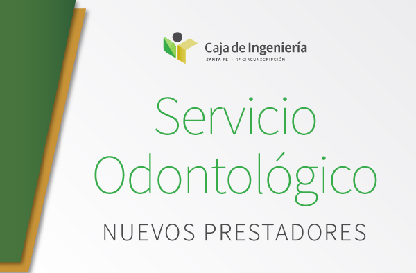  Servicio Odontolgico Depto Castellanos: Nuevos Prestadores