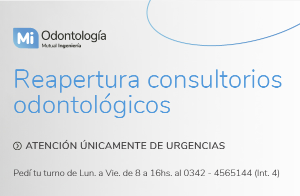 Reapertura Consultorios Odontológicos Mutual Ingeniería
